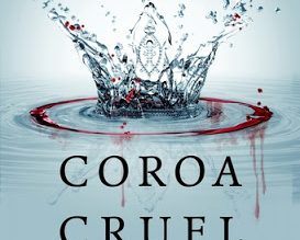 coroa+cruel+victoria+aveyard[1]