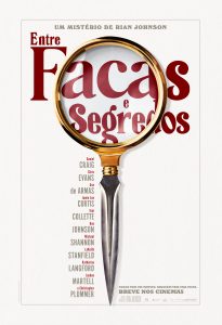 Teaser-Poster-Entre-Facas-e-Segredos-64x94cm[1]